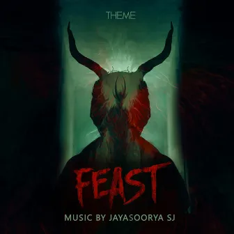 Feast (Original Short Film Soundtrack) by Jay Stellar