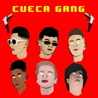 Cueca Gang by CUECA GANG