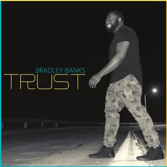 Trust by Bradley Banks