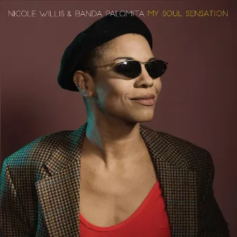 My Soul Sensation by Nicole Willis