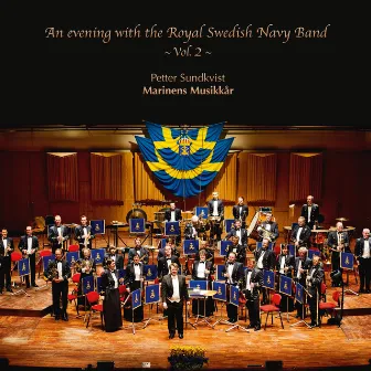 An Evening with the Royal Swedish Navy Band Vol. 2 by Royal Swedish Navy Band