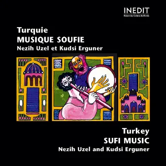 Turquie. Musique Soufie. Turkey. Sufi Music. by Nezih Uzel