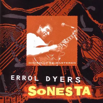 Sonesta (Remastered) by Errol Dyers