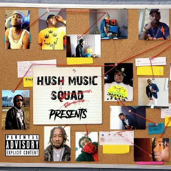 Presents by Hush music squad