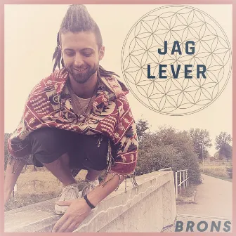 Jag lever by Brons