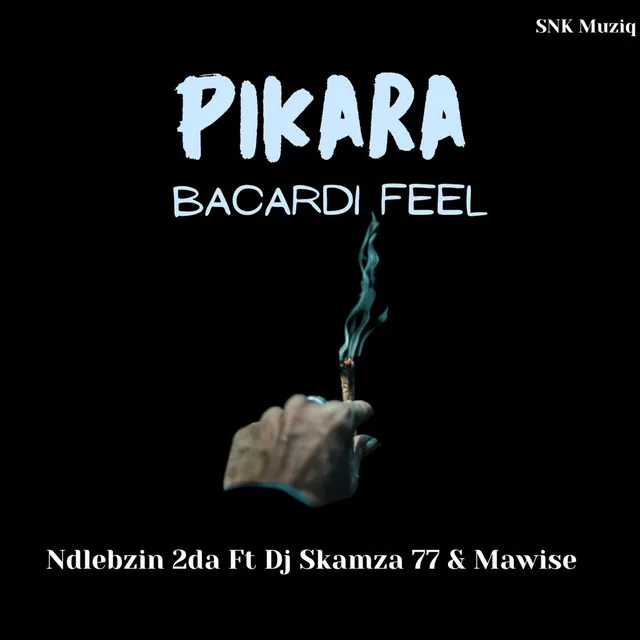 Pikara - Bacardi Feel