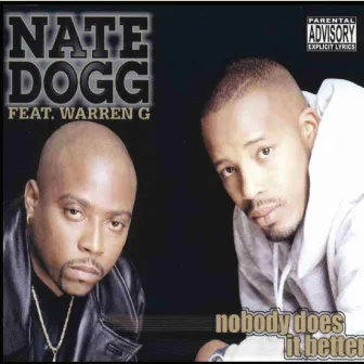 Nobody Does It Better by Nate Dogg