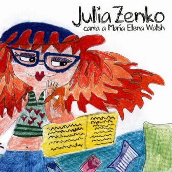 Canta a María Elena Walsh by Julia Zenko