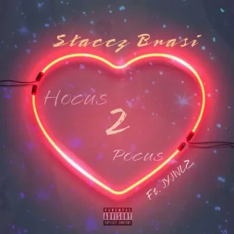 Hocus Pocus 2 by Staccz Brasi