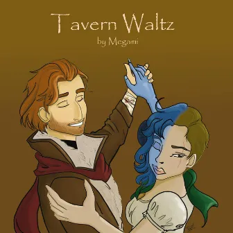 Tavern Waltz by Megami