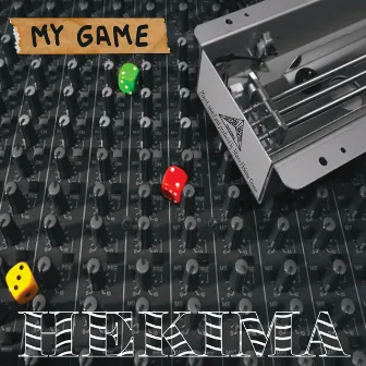 My Game by Hekima