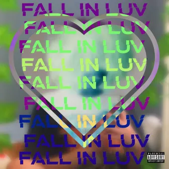 Fall In Luv by Vx1dwrld