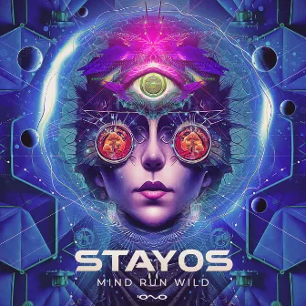 Mind Run Wild by Stayos