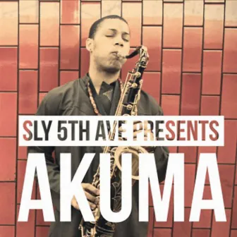 Sly5thAve Presents: Akuma by Sly5thAve