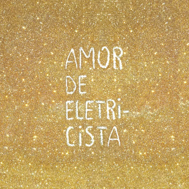 Amor de Eletricista