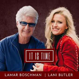 It Is Time by LaMar Boschman