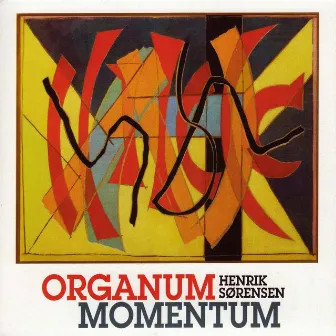 Organum Momentum by Henrik Sørensen