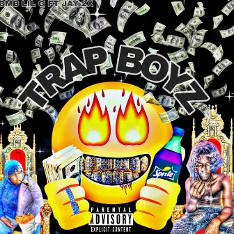 TRAP BOYZ by Gmb Lil G