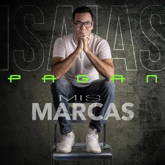 Mis Marcas by Isaias Pagan