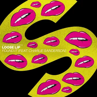 Found It (feat. Charlie Sanderson) by Loose Lip