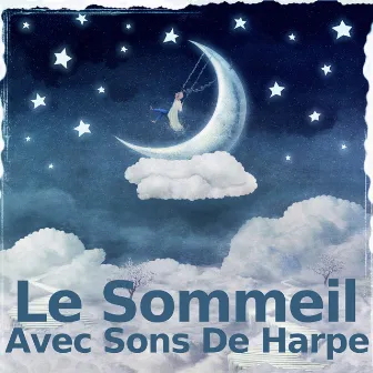 Le Sommeil Avec Sons De Harpe by Unknown Artist