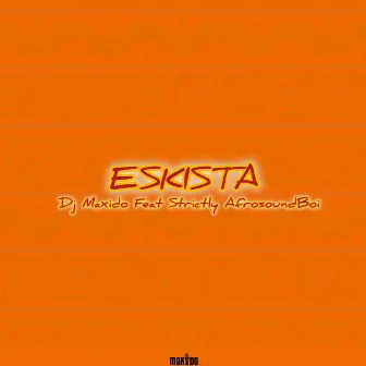 Eskista by Dj Maxido