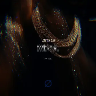 Essencial (Ma Vibe) by Jaden Lin