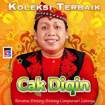 Cak Diqin Koleksi Terbaik by Cak Diqin