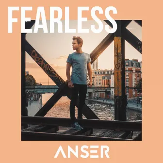 Fearless by Anser