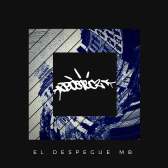 El Despegue Mb by Bostek