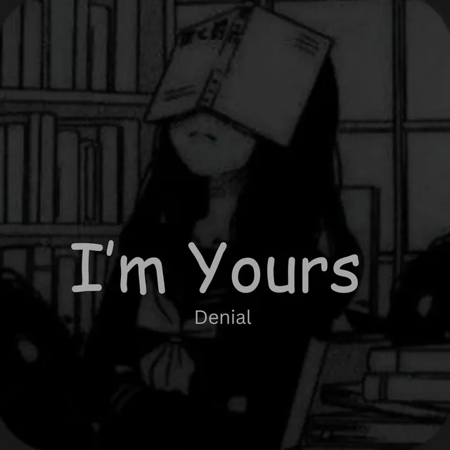 I'm Yours