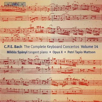 Bach: Complete Keyboard Concertos, Vol. 14 by Petri Tapio Mattson