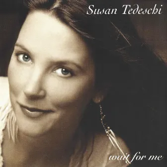 Wait For Me by Susan Tedeschi