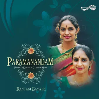 Paramandam by Ranjani-Gayatri