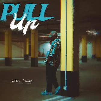 Pull Up by Unknown Artist