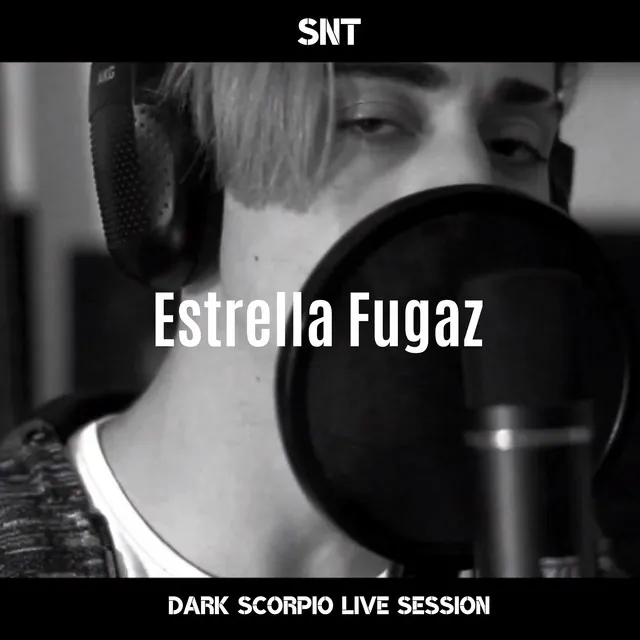 Estrella Fugaz: Dark Scorpio - Live Session