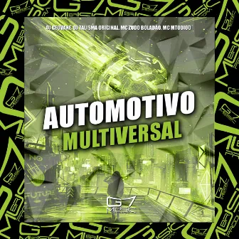 Automotivo Mutiversal by DJ TALISMA ORIGINAL