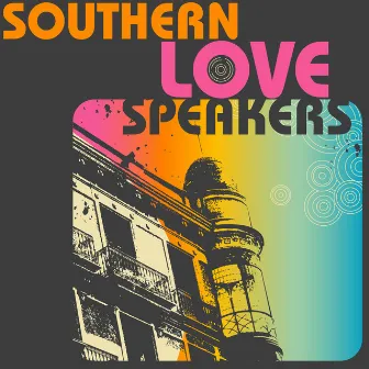 Southern Love Speakers by Déjà Vu