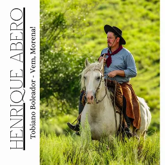 Tobiano Boleador - Vem, Morena! by Henrique Abero