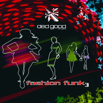 Fashion Funk 3 by Richard Brown