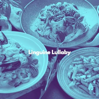 Linguine Lullaby by Kaffeehaus Klassiker