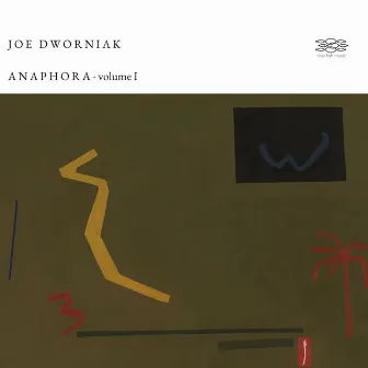 A N A P H O R A , Vol. I by Joe Dworniak