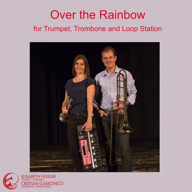 Over the Rainbow (Arr. for Trumpet & Trombone) - Loop Station