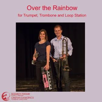 Over the Rainbow (Arr. for Trumpet & Trombone) [Loop Station] by Cristian Ganicenco