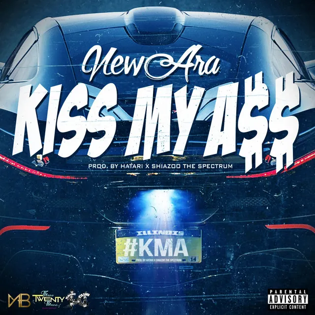 Kiss My Ass (KMA)