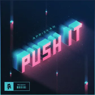 Push It by Apriskah