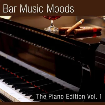 Bar Music Moods - The Piano Edition Vol. 1 by Atlantic Five Jazz Band