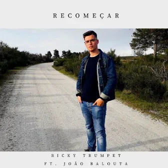 Recomeçar by Ricky Trumpet