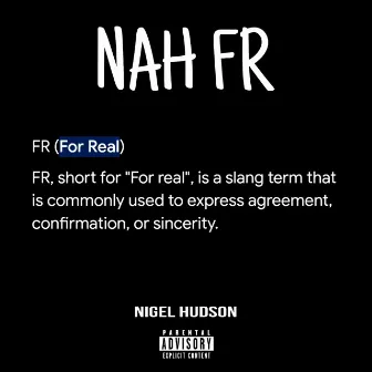 Nah Fr by Nigel