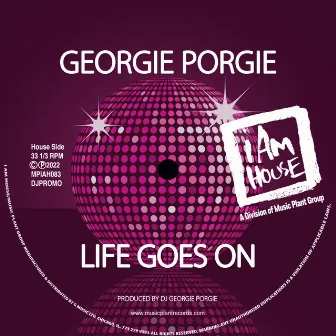 Life Goes On by Georgie Porgie